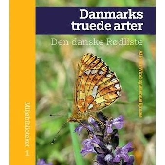 Danmarks truede arter - Peter Wind og Rasmus Ejrnæs - Bog