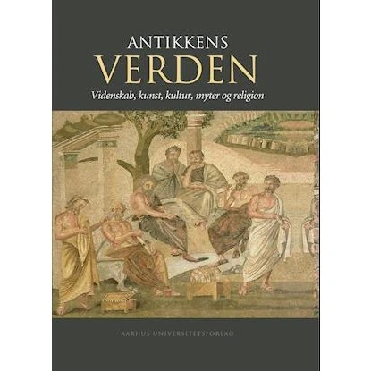 'Antikkens verden' - Ole Høiris - Bog