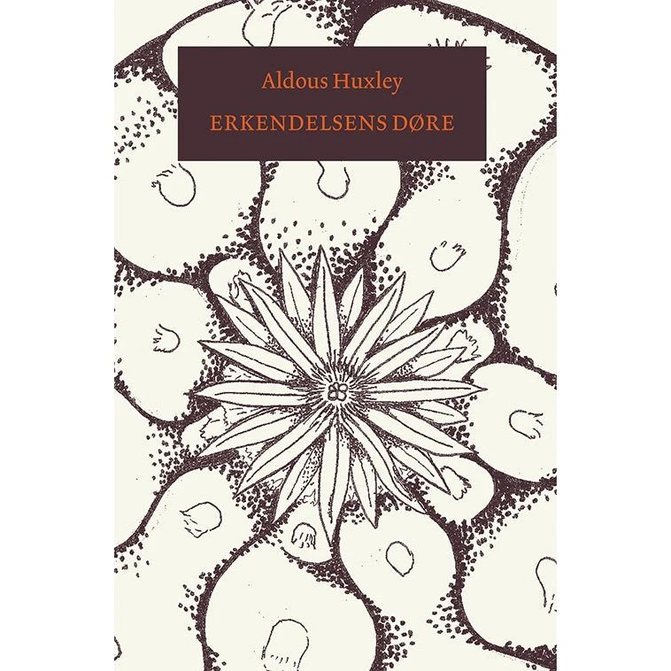 Erkendelsens døre af Aldous Huxley