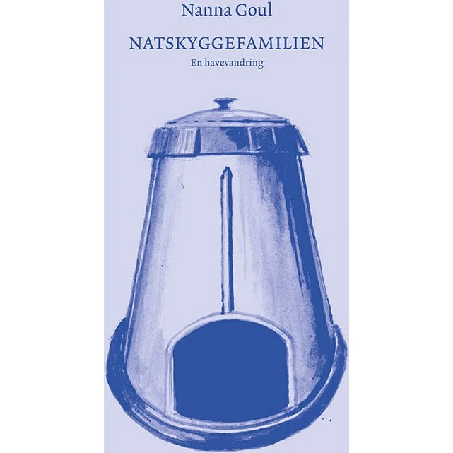 Natskyggefamilien - Nanna Goul (Bog)
