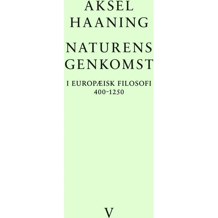 Naturens genkomst - Aksel Haaning