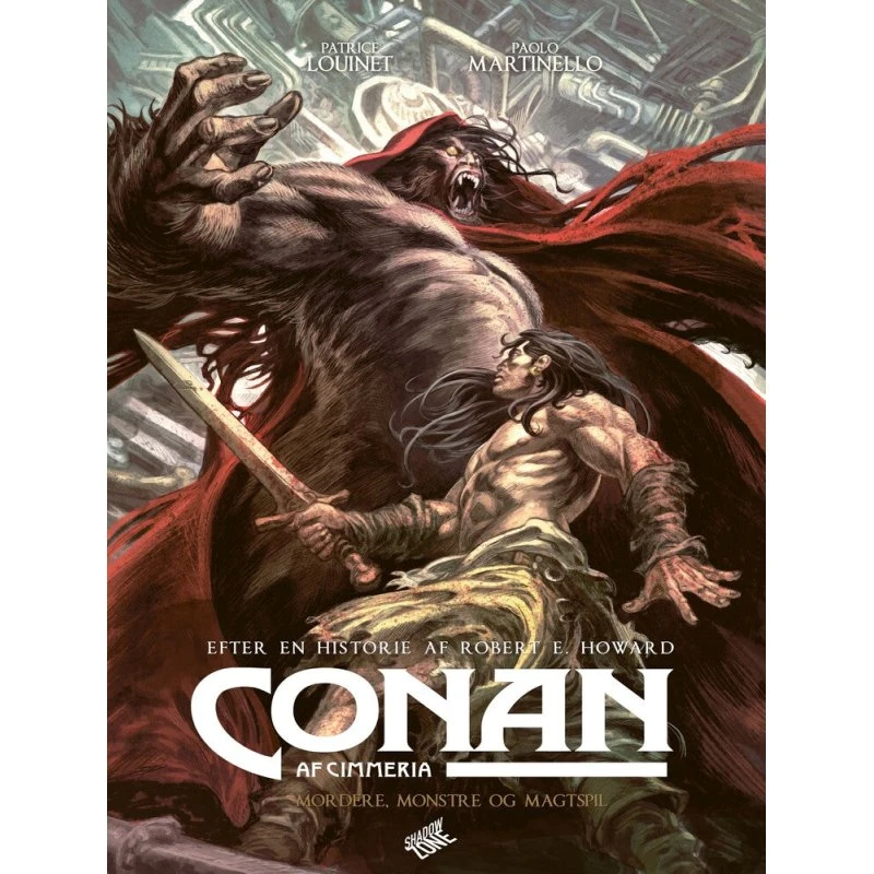 Conan af Cimmeria - Mordere, monstre og magtspil
