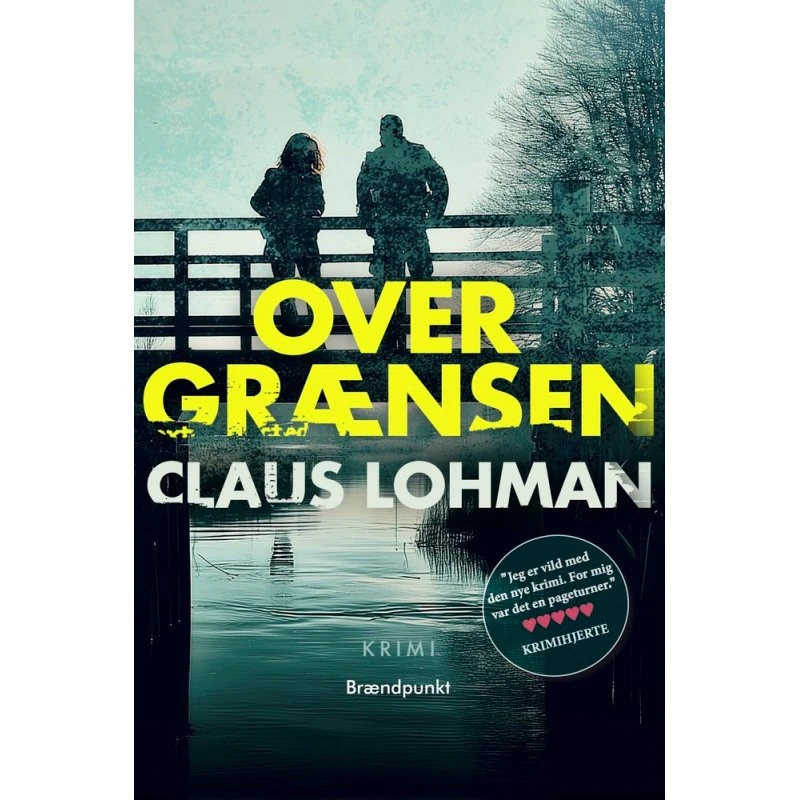 Over grænsen - Claus Lohman