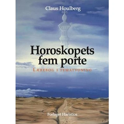 Claus Houlberg: Horoskopets fem porte - Bog