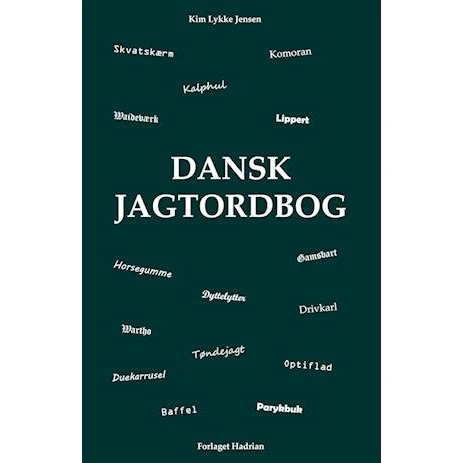 Dansk Jagtordbog - Kim Lykke Jensen - Bog