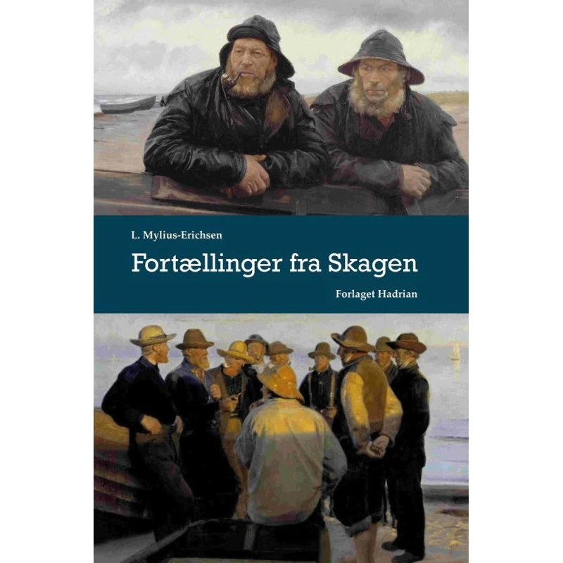 Fortællinger fra Skagen - L. Mylius-Erichsen
