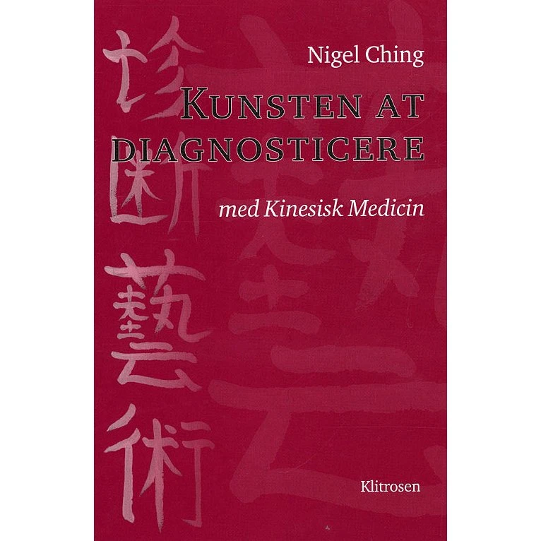 Kunsten at diagnosticere - Nigel Ching - Bog