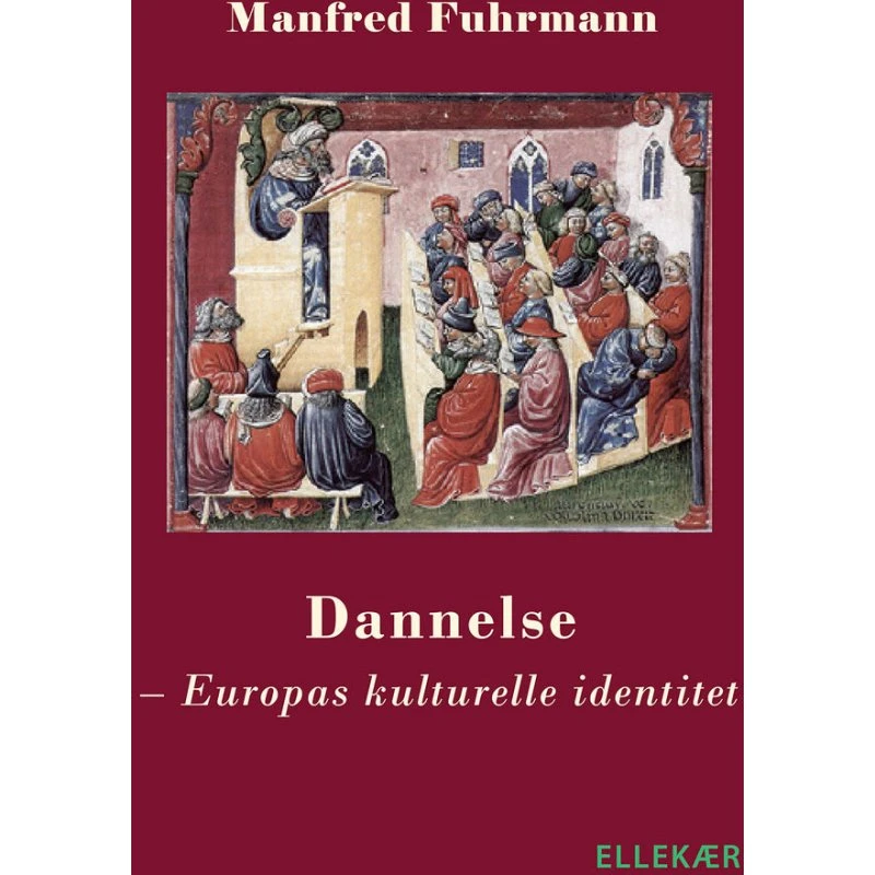 Dannelse af Manfred Fuhrmann - Bog