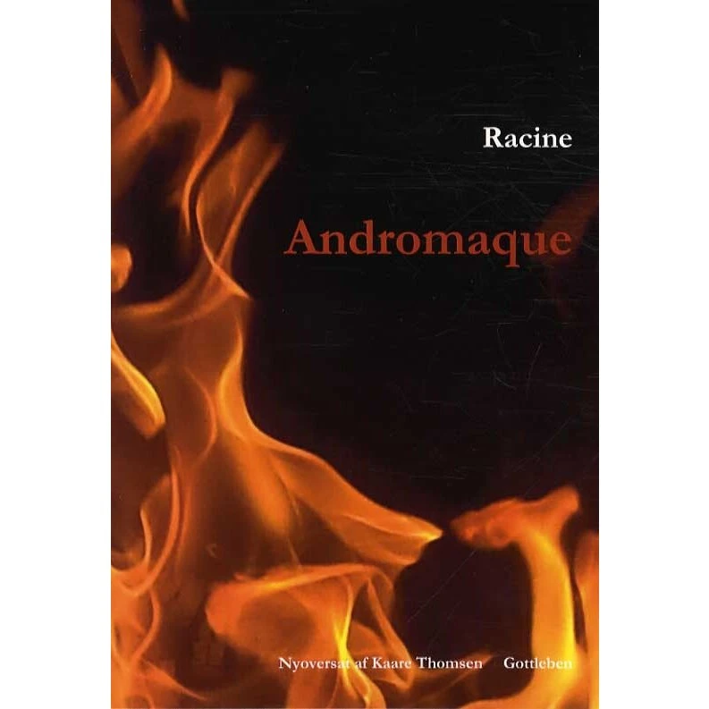 Andromaque - Jean Racine - Bog