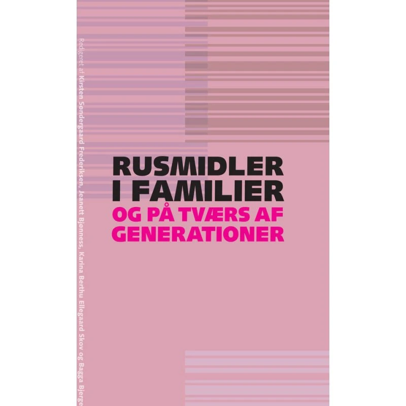 Rusmidler i familier og på tværs af generationer - Bog