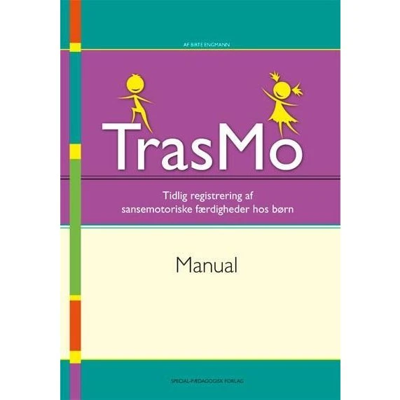 TrasMo Manual - Birte Engmann - Bog om børns sansemotorik