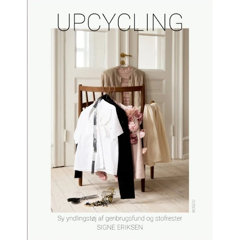 Upcycling - Signe Eriksen - Sybog