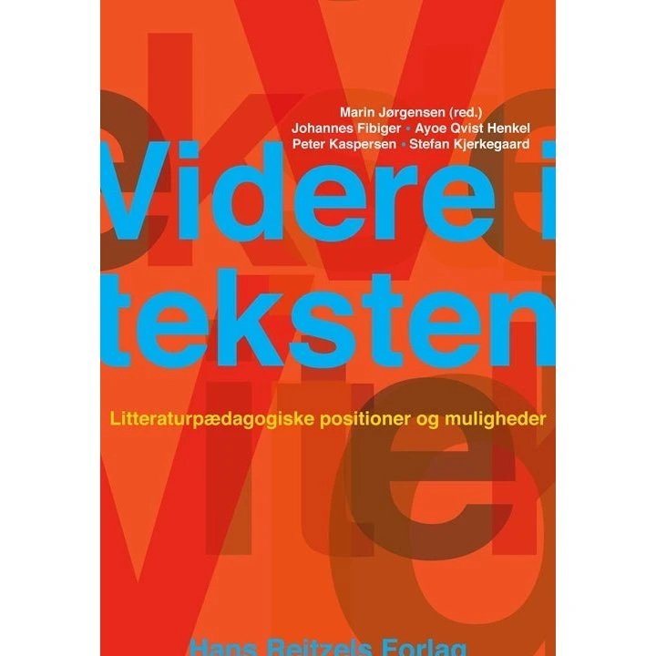 Videre i teksten - Johannes Fibiger m.fl. - Bog