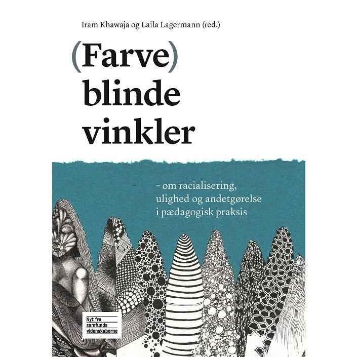 Farve: Blinde vinkler af Laila Lagermann