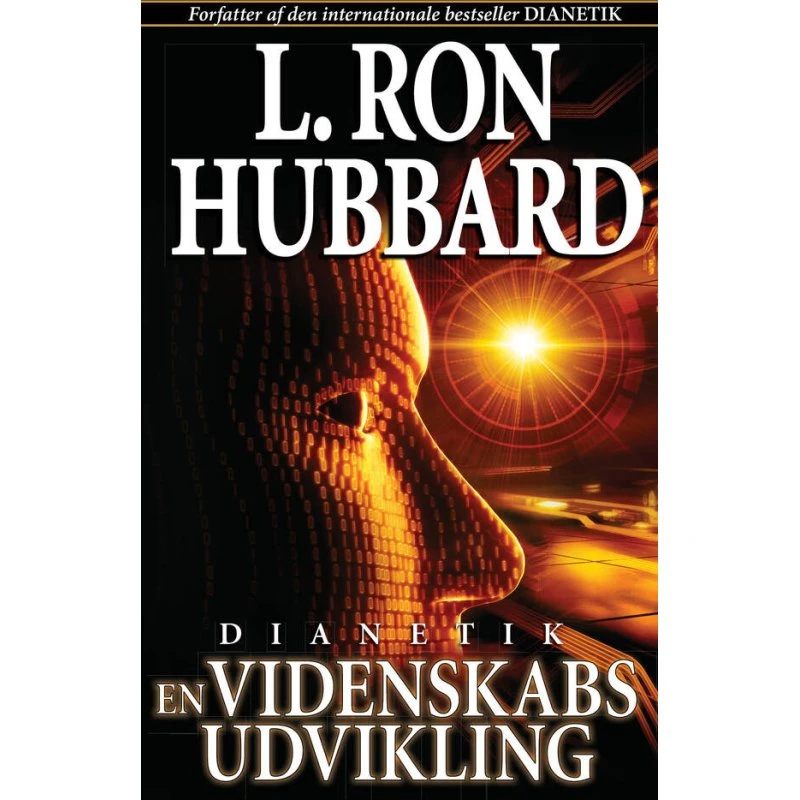 Dianetik - En Videnskabs Udvikling af L. Ron Hubbard