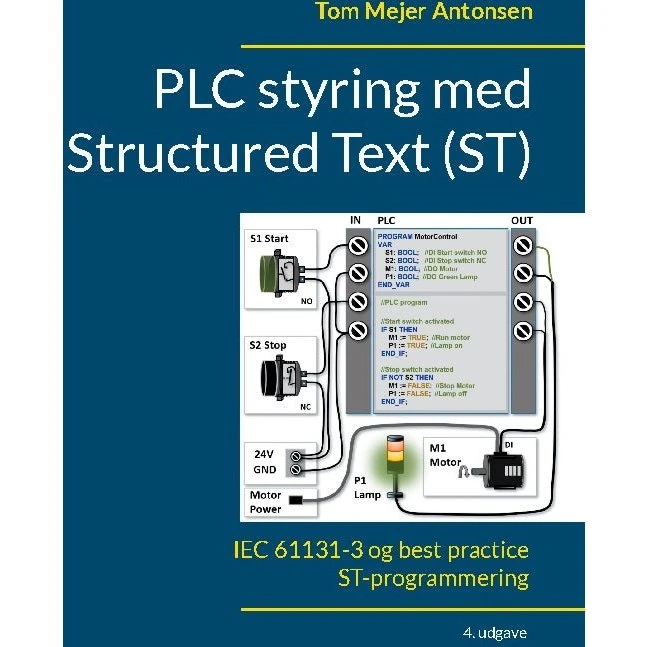 PLC styring med Structured Text (ST), V4 - Tom Mejer Antonsen