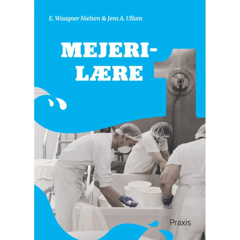 Mejerilære 1 - E Waagner Nielsen & Jens A Ullum