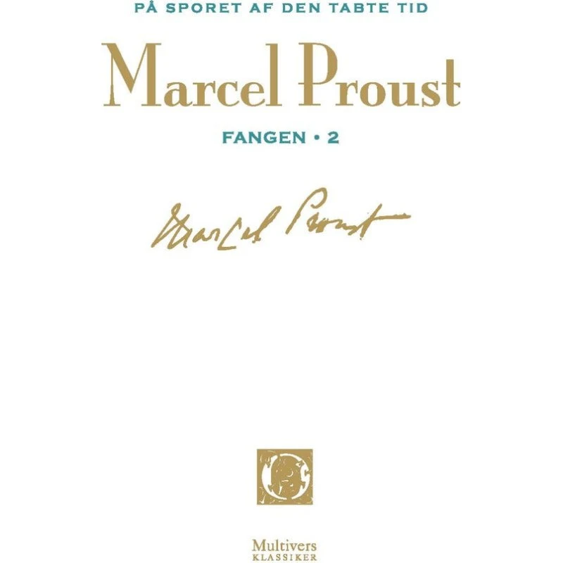 På sporet af den tabte tid, bd. 10 - Marcel Proust