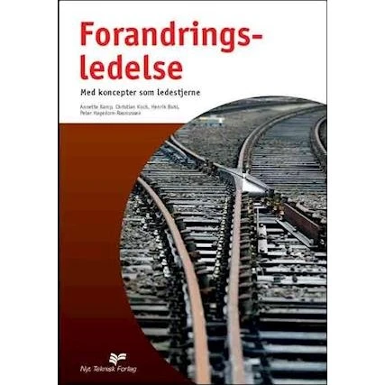 Forandringsledelse - Annette Kamp m.fl. - Bog
