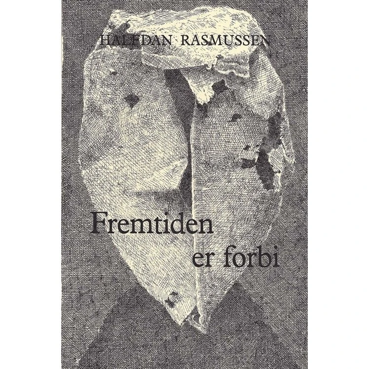Fremtiden Er Forbi - Halfdan Rasmussen - Bog