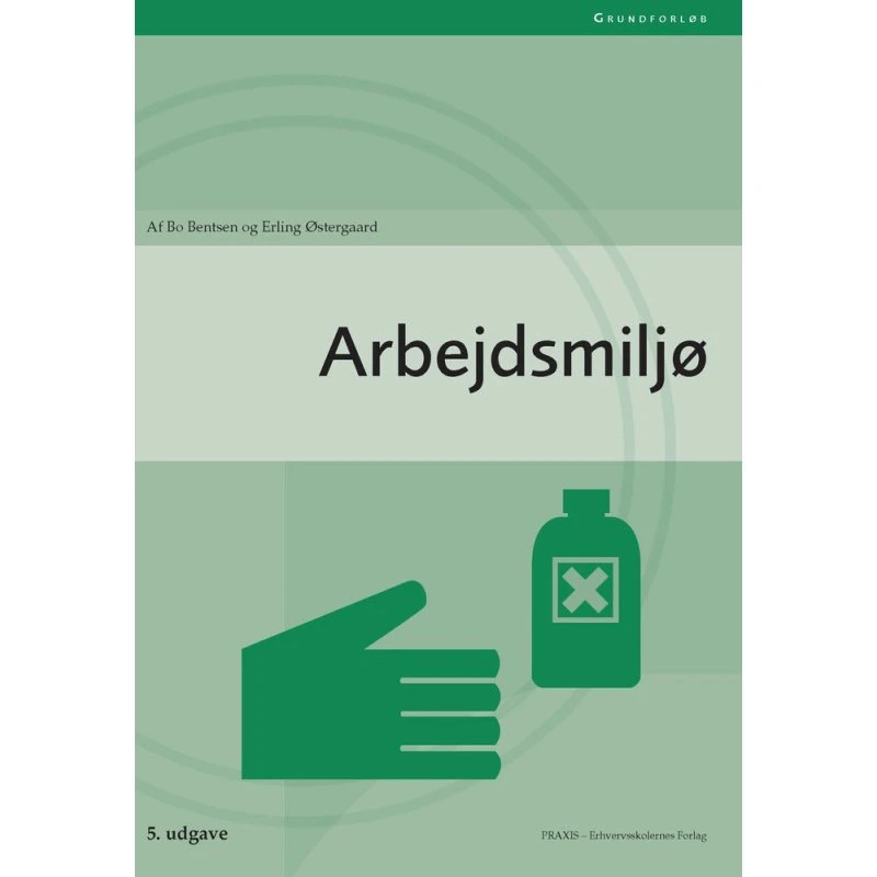 Arbejdsmiljø - Bo Bentsen & Erling Østergaard