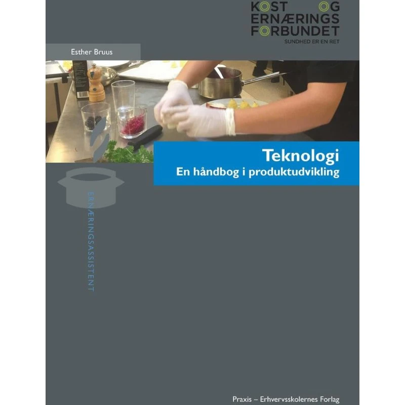 Teknologi - Esther Bruus - Håndbog i produktudvikling