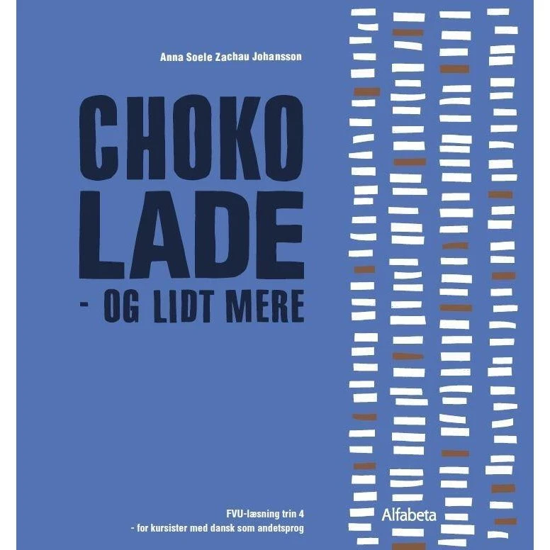 Chokolade - og lidt mere: Læse- og stavstrategier til FVU trin 4