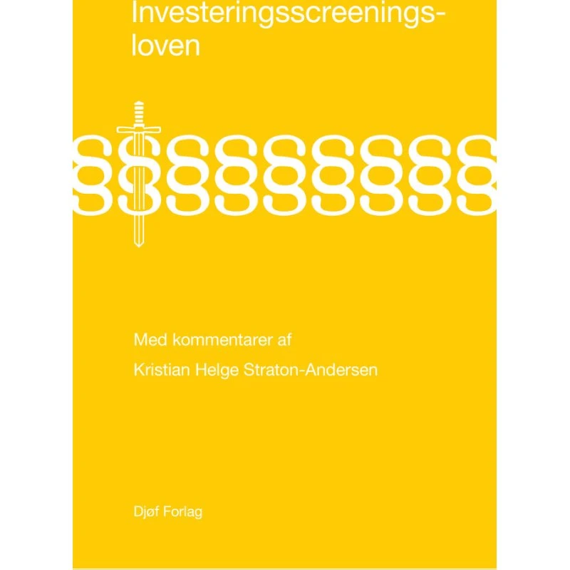 Investeringsscreeningsloven - Kristian Helge Straton-Andersen