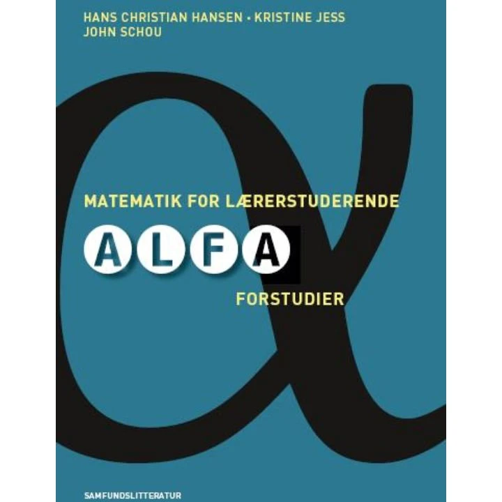 Matematik for lærerstuderende - Alfa: Forstudier