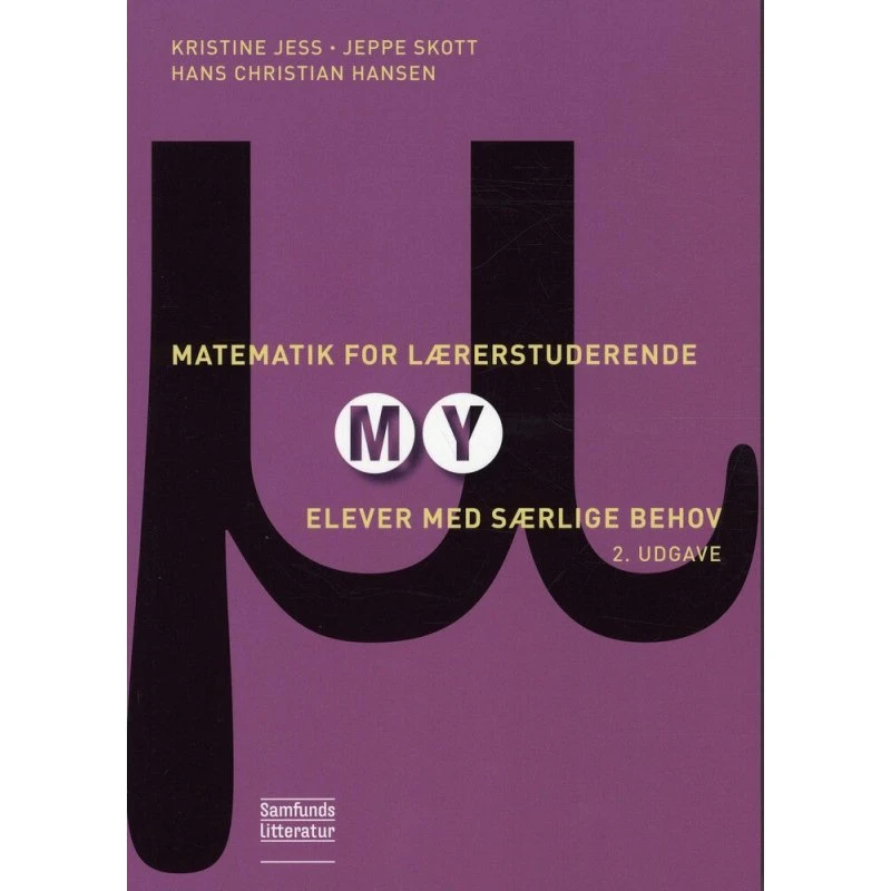 Matematik for lærerstuderende - My - Kristine Jess