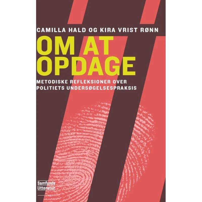 Om at opdage - Kira Vrist Rønn - Bog