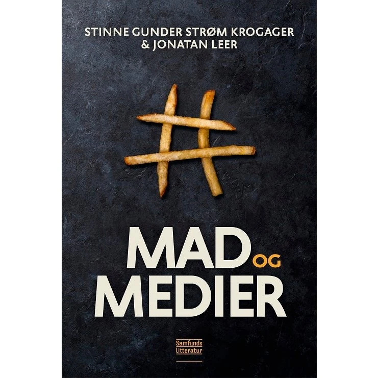 Mad og medier - Jonatan Leer & Stinne Gunder Strøm Krogager