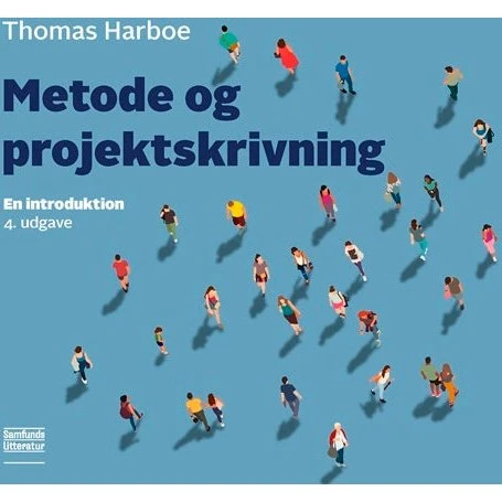 Metode og projektskrivning - Thomas Harboe
