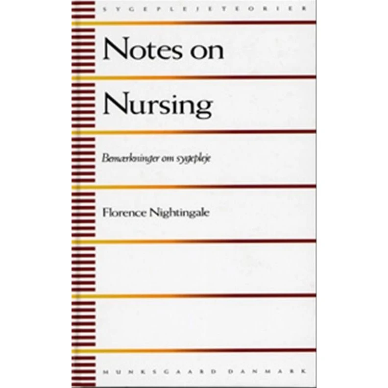 Florence Nightingale: Notes on Nursing