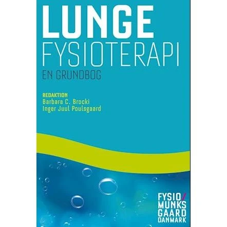 Lungefysioterapi - en grundbog af Anne Junker Alsted m.fl.