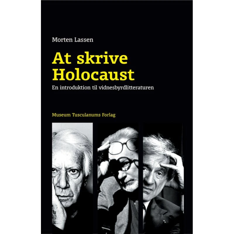 At skrive Holocaust - Morten Lassen