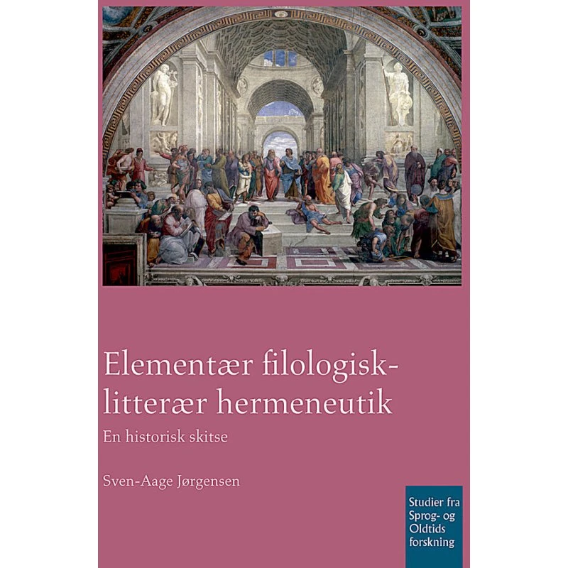 Elementær filologisk-litterær hermeneutik af Sven-Aage Jørgensen