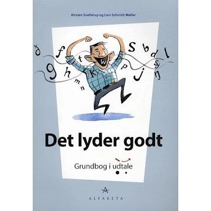 Det lyder godt - Kirsten Snefstrup og Lars Møller - Bog