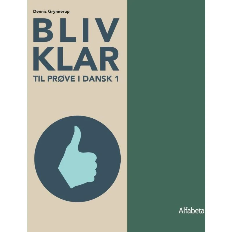 Bliv klar til prøve i Dansk 1 - Dennis Grynnerup