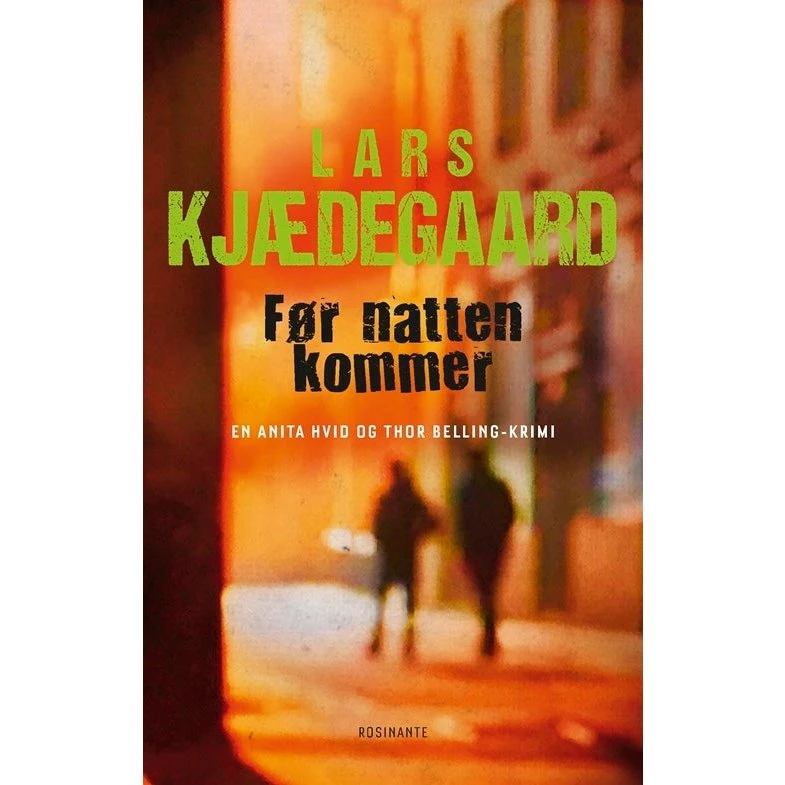 Før natten kommer - Lars Kjædegaard (Krimi)
