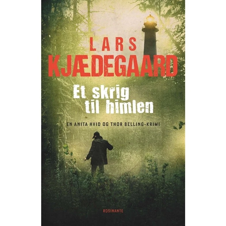Et skrig til himlen - Lars Kjædegaard (Hvid & Belling)
