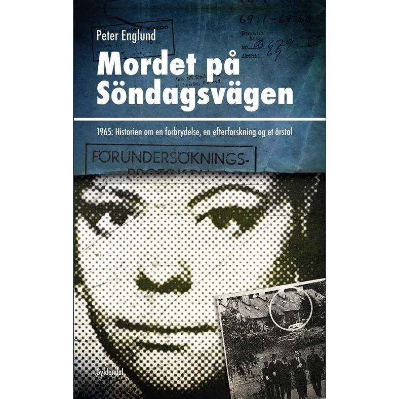 Mordet på Söndagsvägen - Peter Englund