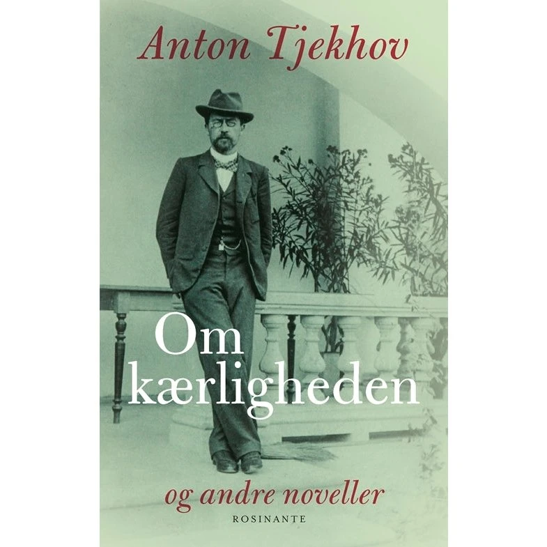 Om kærligheden - Anton Tjekhov