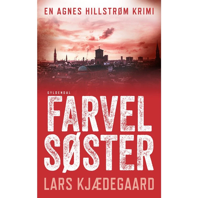 Farvel søster - Lars Kjædegaard - Bog