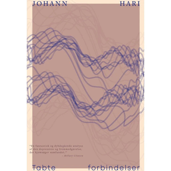 Tabte forbindelser - Johann Hari - Bog