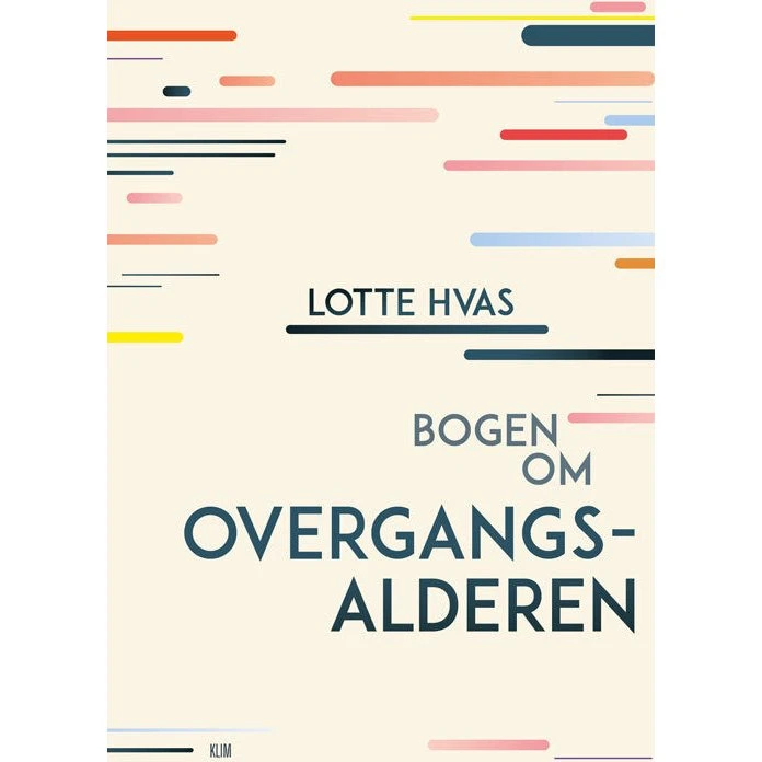Bogen om overgangsalderen - Lotte Hvas