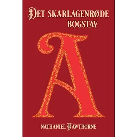 Nathaniel Hawthorne: Det skarlagenrøde bogstav