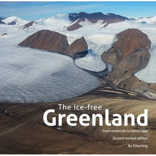 Bo Elberling: The ice-free Greenland - Bog