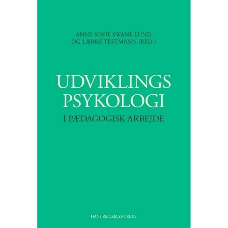 Udviklingspsykologi i pædagogisk arbejde