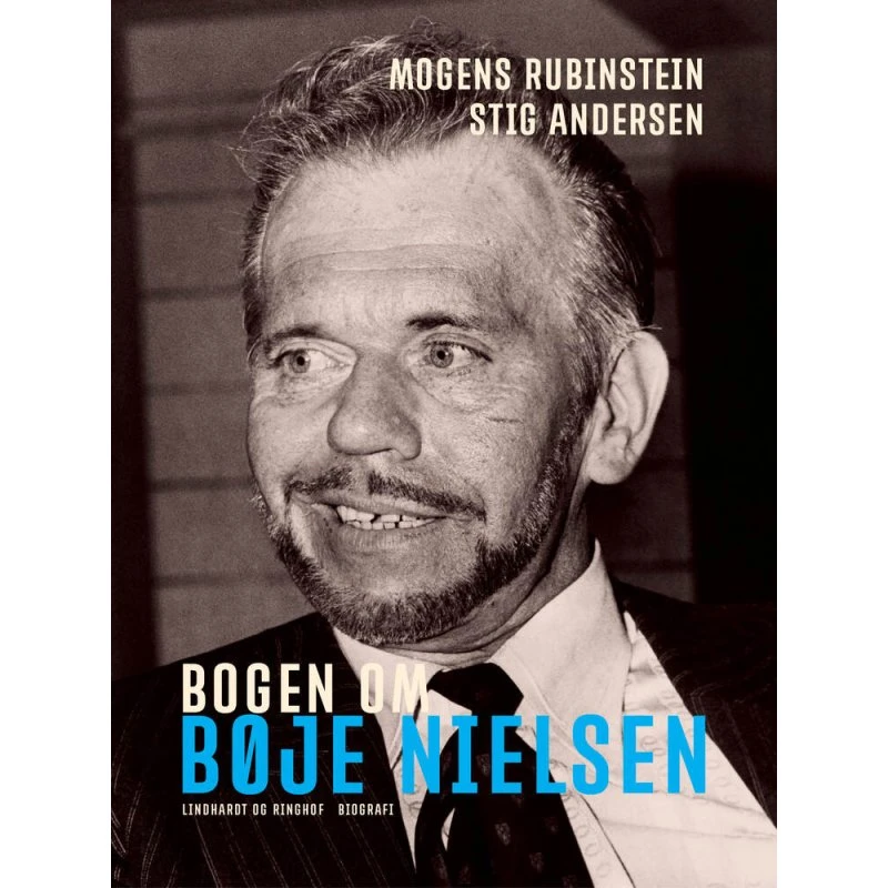 Bogen om Bøje Nielsen - Mogens Rubinstein & Stig Andersen